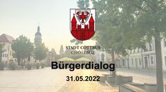 Ankündigung Bürgerdialog am 31.05.2022